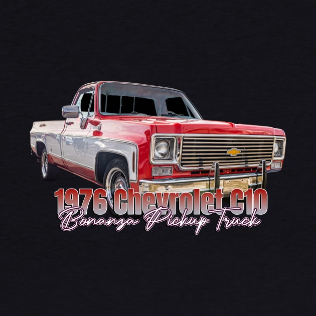 1976 Chevrolet C10 Bonanza Pickup Truck by Gestalt Imagery